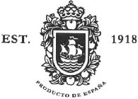 EST. 1918 PRODUCTO DE ESPAÑA