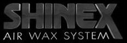 SHINEX AIR WAX SYSTEM