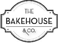 THE BAKEHOUSE & CO.
