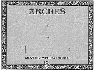 ARCHES MOULIN A PAPIER D'ARCHES FONDÉ EN FRANCE EN L'AN 1492