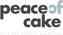 PEACE OF CAKE APPS FOR DIGITAL MARKETING