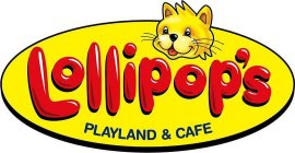 LOLLIPOP'S PLAYLAND & CAFE