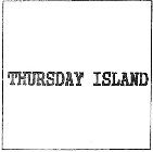 THURSDAY ISLAND