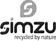 S SIMZU RECYCLED BY NATURE