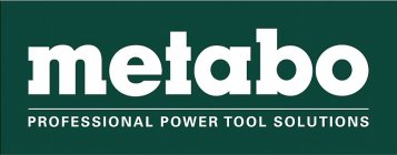 METABO PROFESSIONAL POWER TOOL SOLUTIONS