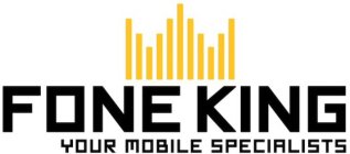 FONE KING YOUR MOBILE SPECIALISTS
