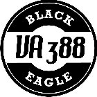 VA 388 BLACK EAGLE