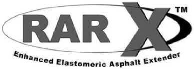 RAR X ENHANCED ELASTOMERIC ASPHALT EXTENDER