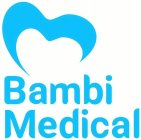 BAMBI MEDICAL