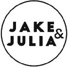 JAKE & JULIA