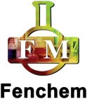 FM FENCHEM