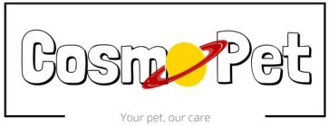 COSMOPET. YOUR PET, OUR CARE