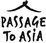PASSAGE TO ASIA