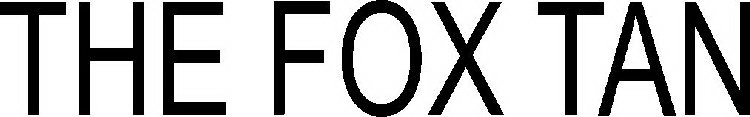 THE FOX TAN