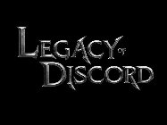 LEGACY OF DISCORD
