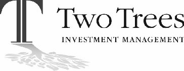 T TWO TREES INVESTMENT MANAGEMENT