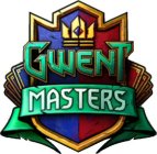 GWENT MASTERS