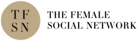 TFSN THE FEMALE SOCIAL NETWORK