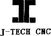 J-TECH CNC