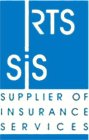 RTS SIS SUPPLIER OF INSURANCE SERVICES