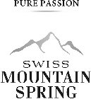 PURE PASSION SWISS MOUNTAIN SPRING