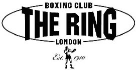 THE RING BOXING CLUB LONDON EST. 1910