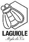LAGUIOLE STYLE DE VIE