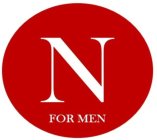 N FOR MEN
