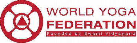 WORLD YOGA FEDERATION FOUNDED BY SWAMI VIDYANAND