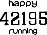 HAPPY RUNNING 42195
