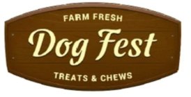 DOG FEST FARM FRESH TREATS & CHEWS