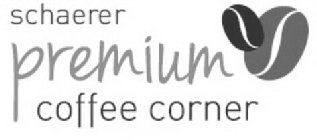 SCHAERER PREMIUM COFFEE CORNER