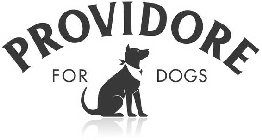 PROVIDORE FOR DOGS