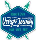DISCOVER & CREATE DESIGN JOURNEY DRAW WRITE PAINT