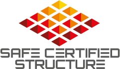SAFE CERTIFIED STRUCTURE