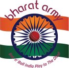BHARAT ARMY BAT 'N' BALL INDIA PLAY TO THE DHOL!