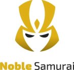 NOBLE SAMURAI