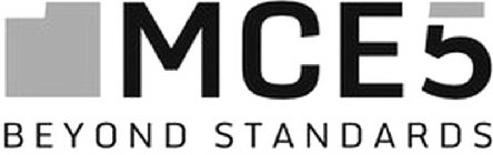MCE5 BEYOND STANDARDS