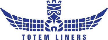 TOTEM LINERS
