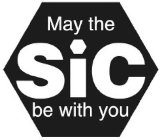 MAY THE SIC BE WITH YOU