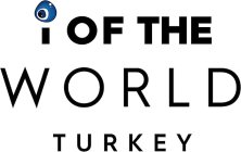 I OF THE WORLD TURKEY