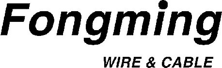 FONGMING WIRE & CABLE