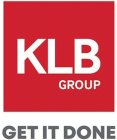 KLB GROUP GET IT DONE