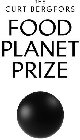 THE CURT BERGFORS FOOD PLANET PRIZE