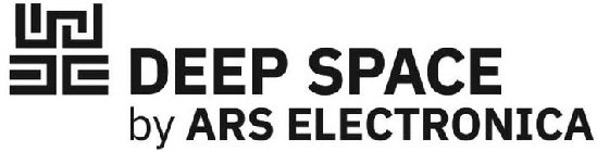 DEEP SPACE BY ARS ELECTRONICA