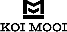 M KOI MOOI
