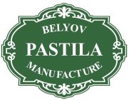 BELYOV PASTILA MANUFACTURE