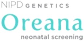 OREANA NIPD GENETICS NEONATAL SCREENING