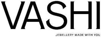 VASHI JEWELLERY MADE WITH YOU