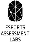 ESPORTS ASSESSMENT LABS